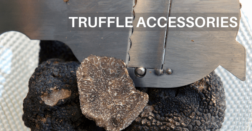 BUY TRUFFLE ACCESSORIES